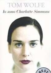 Libro "Io sono Charlotte Simmons" di Tom Wolfe