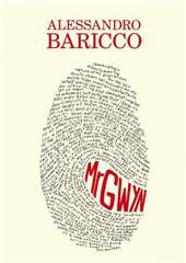 Libro "Mr Gwyn" di Alessandro Baricco