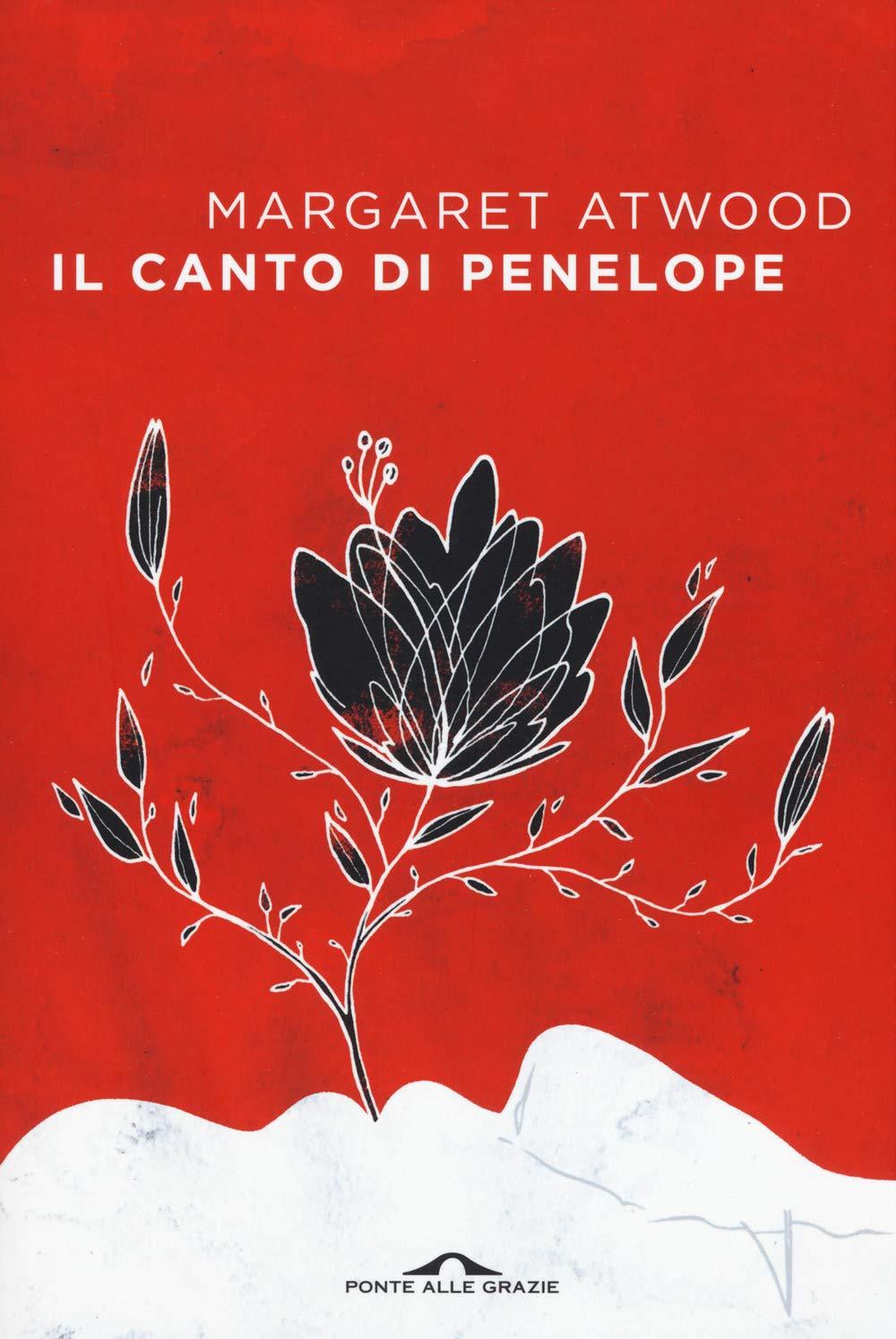 Libro "Il canto di Penelope" di Margaret Atwood