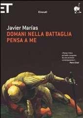 Libro "Domani nella battaglia pensa a me" di Javier Marias