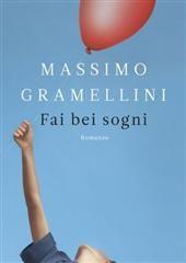 Libro "Fai bei sogni" di Massimo Gramellini