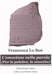 Libro "L'emozione nella parola" di Francesca Lo Bue