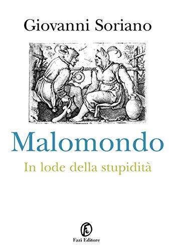 Libro "Malomondo" di Giovanni Soriano