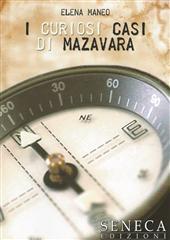 Libro "I curiosi casi di Mazavara" di Elena Maneo