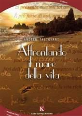 Libro "Affrontando il mare della vita" di Andrea Talignani