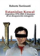 Libro "Estanislao Kowal" di Roberto Turrinunti