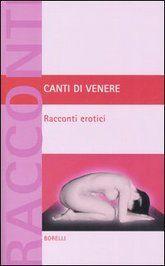 Libro "Canti di Venere" di Maria Vittoria Morokovski