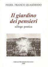 Libro "Il giardino dei pensieri" di Fedel Franco Quasimodo