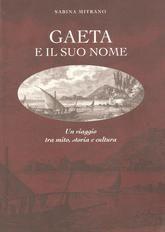 Libro "Gaeta e il suo nome" di Sabina Mitrano