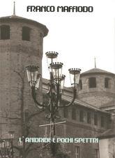 Libro "L'anidride e pochi spettri" di Franco Maffiodo