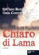 Libro "Chiaro di Lama" di Gaia Conventi