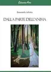 Libro "Dalla parte dell'anima" di Emanuela Arlotta