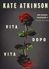 Libro "Vita dopo vita" di Kate Atkinson