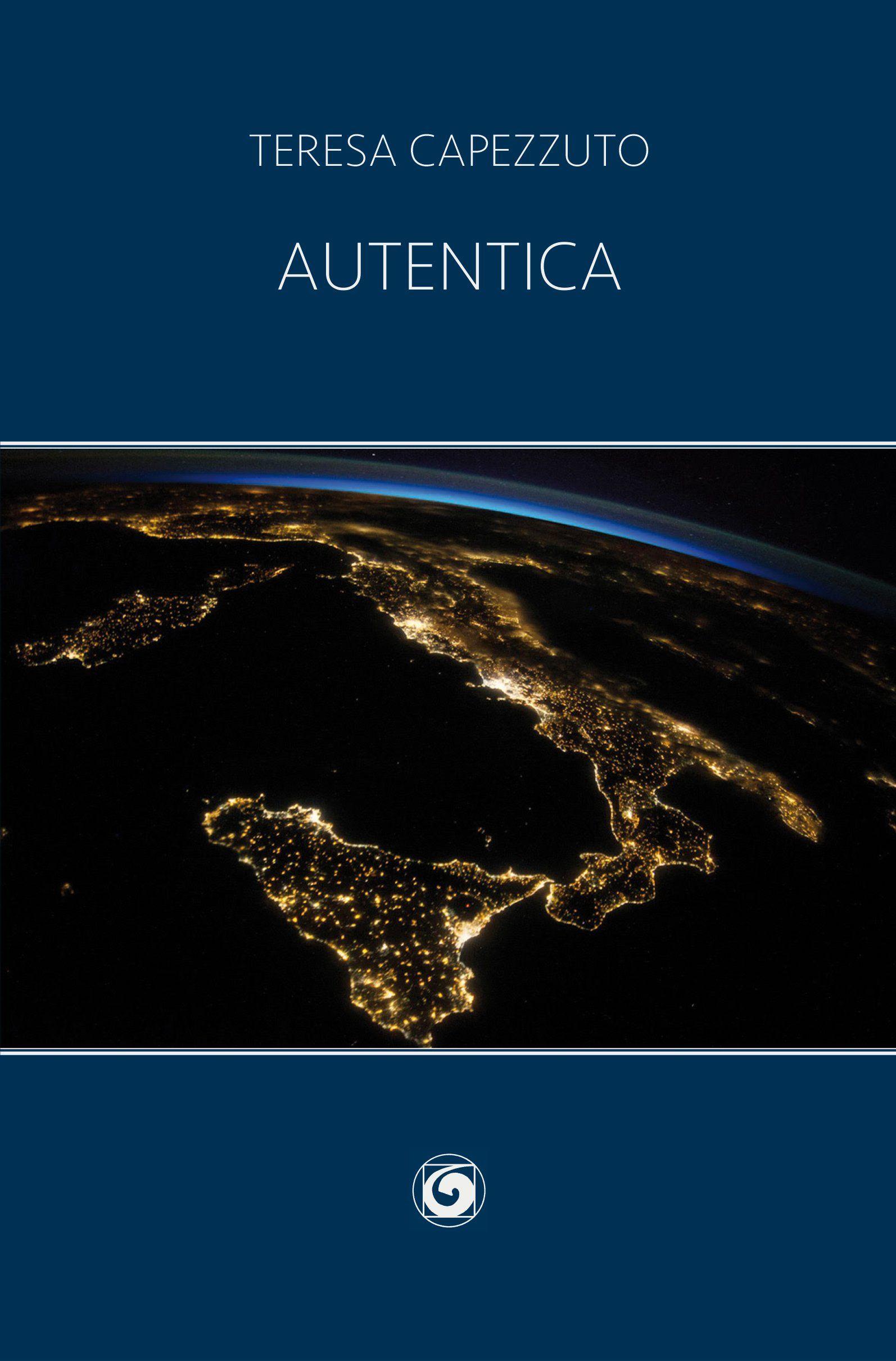 Libro "Autentica" di Teresa Capezzuto