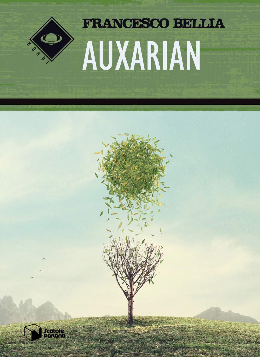 Libro "Auxarian" di Francesco Bellia