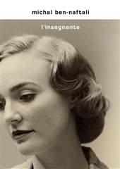 Libro "L'insegnante" di Michal  Ben-Naftali