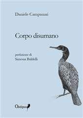Libro "Corpo disumano" di Daniele Campanari