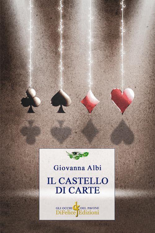 Libro "Il castello di carte" di Giovanna Albi