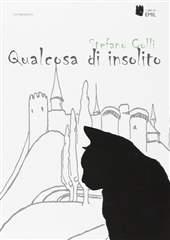 Libro "Qualcosa di insolito" di Stefano Colli