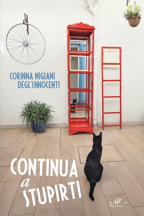 Libro "Continua a stupirti" di Corinna Nigiani degl'Innocenti