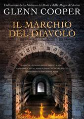 Libro "Il marchio del diavolo" di Glenn Cooper