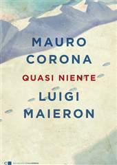 Libro "Quasi niente" di Mauro Corona