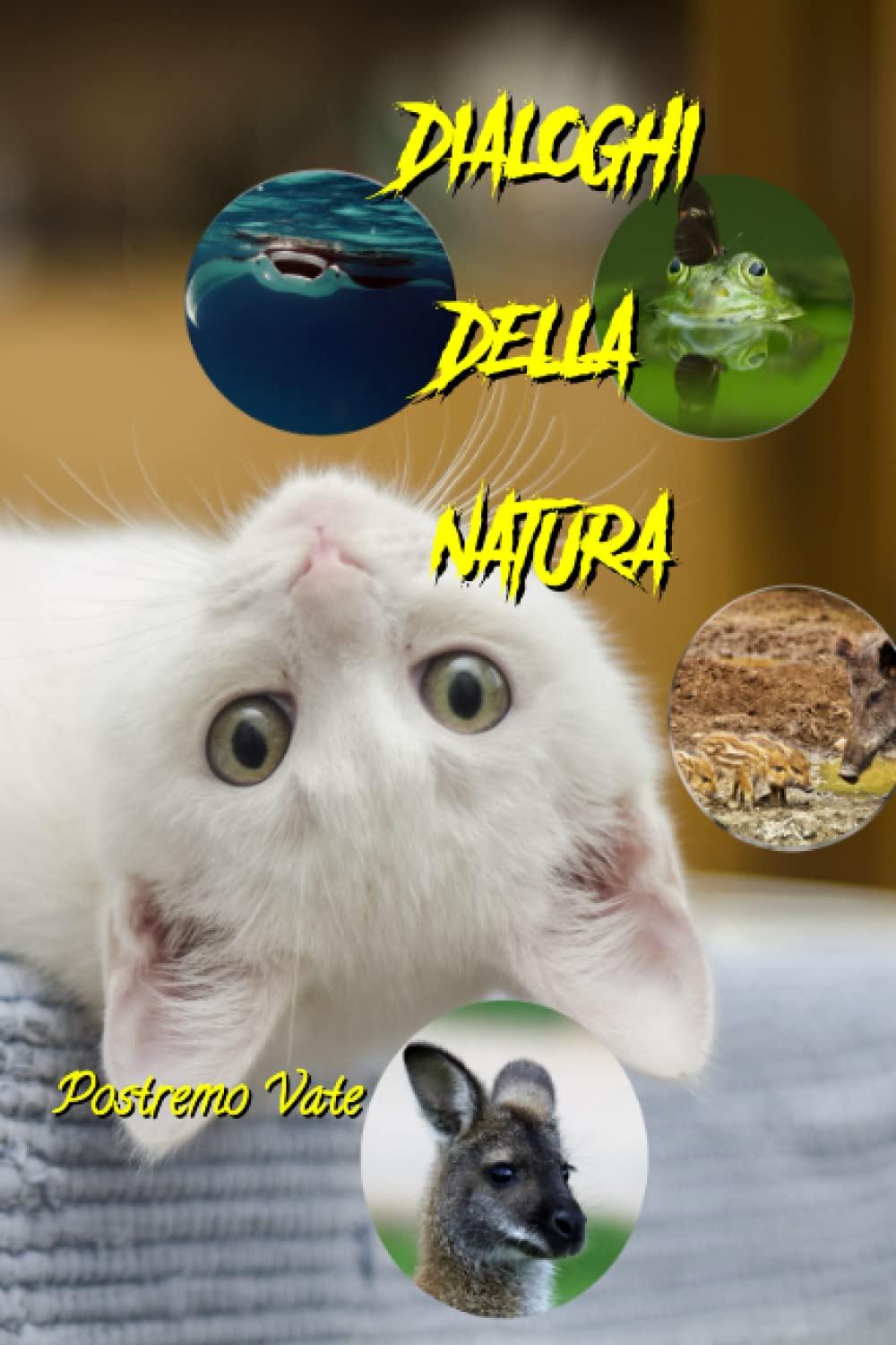 Libro "Dialoghi della natura" di Postremo Vate