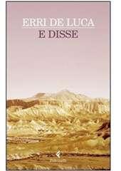 Libro "E disse" di Erri De Luca