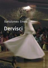 Libro "Dervisci" di Bartolomeo Errera