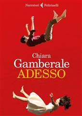 Libro "Adesso" di Chiara Gamberale