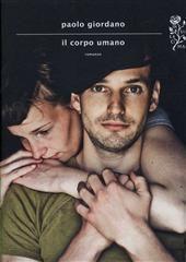 Libro "Il corpo umano " di Paolo Giordano