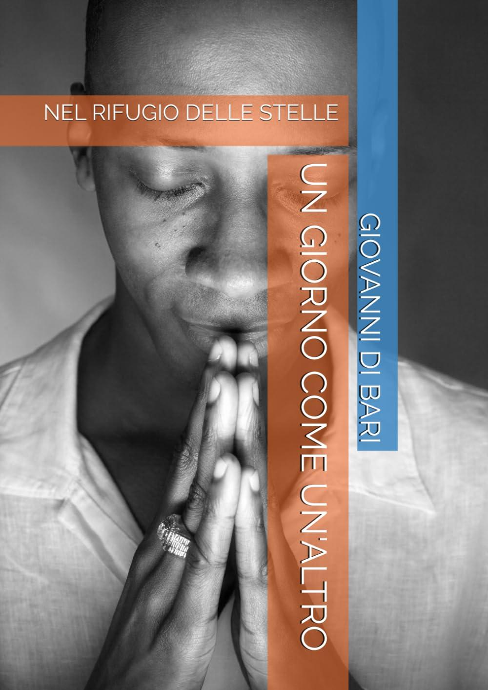 Libro "Un giorno come un altro" di Giovanni Di Bari