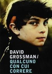 Libro "Qualcuno con cui correre" di David Grossman