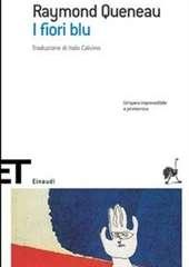 Libro "I fiori blu " di Raymond Queneau