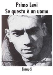 Libro "Se questo è un uomo" di Primo Levi