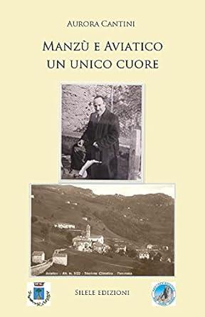 Libro "Manzù e Aviatico un unico cuore" di Aurora Cantini