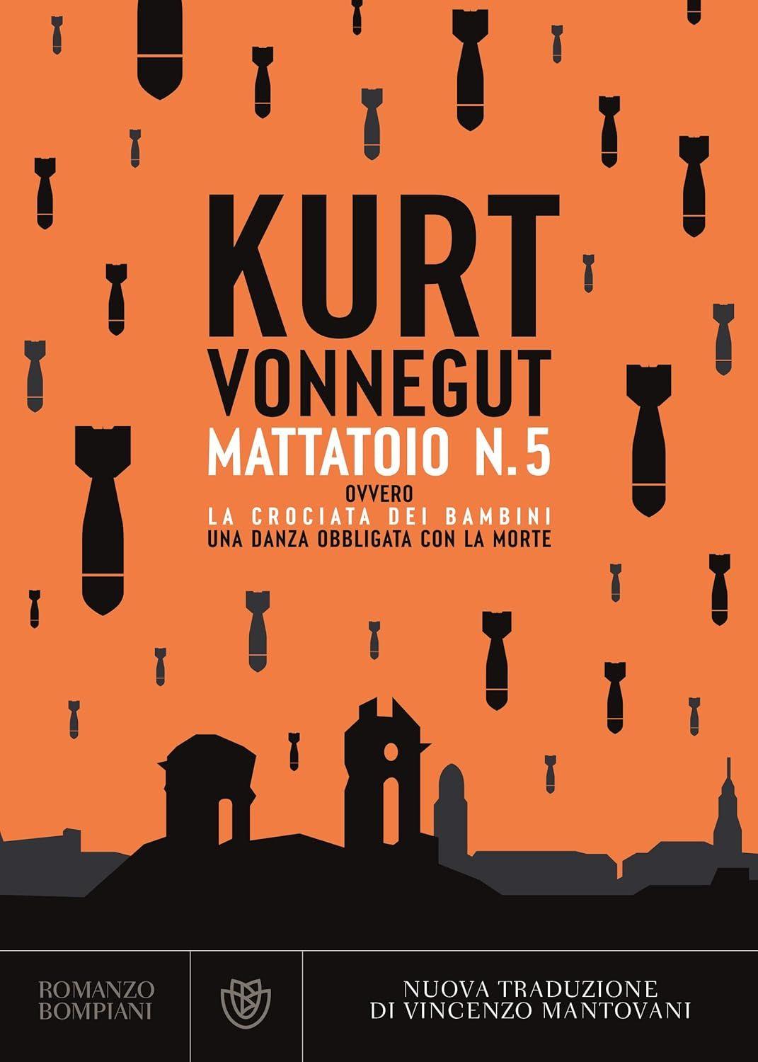 Libro "Mattatoio N. 5" di Kurt Vonnegut