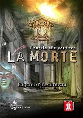 Libro "L'angelo che portava la morte" di Eugenio Nascimbeni