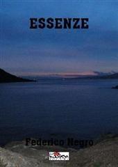 Libro "Essenze" di Federico Negro