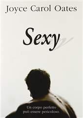 Libro "Sexy" di Joyce Carol Oates