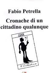 Libro "Cronache di un cittadino qualunque" di Fabio Petrella