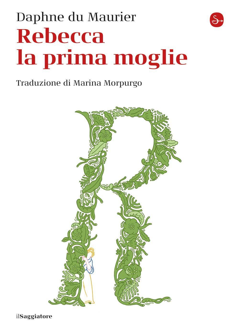 Libro "Rebecca la prima moglie" di Daphne du Maurier