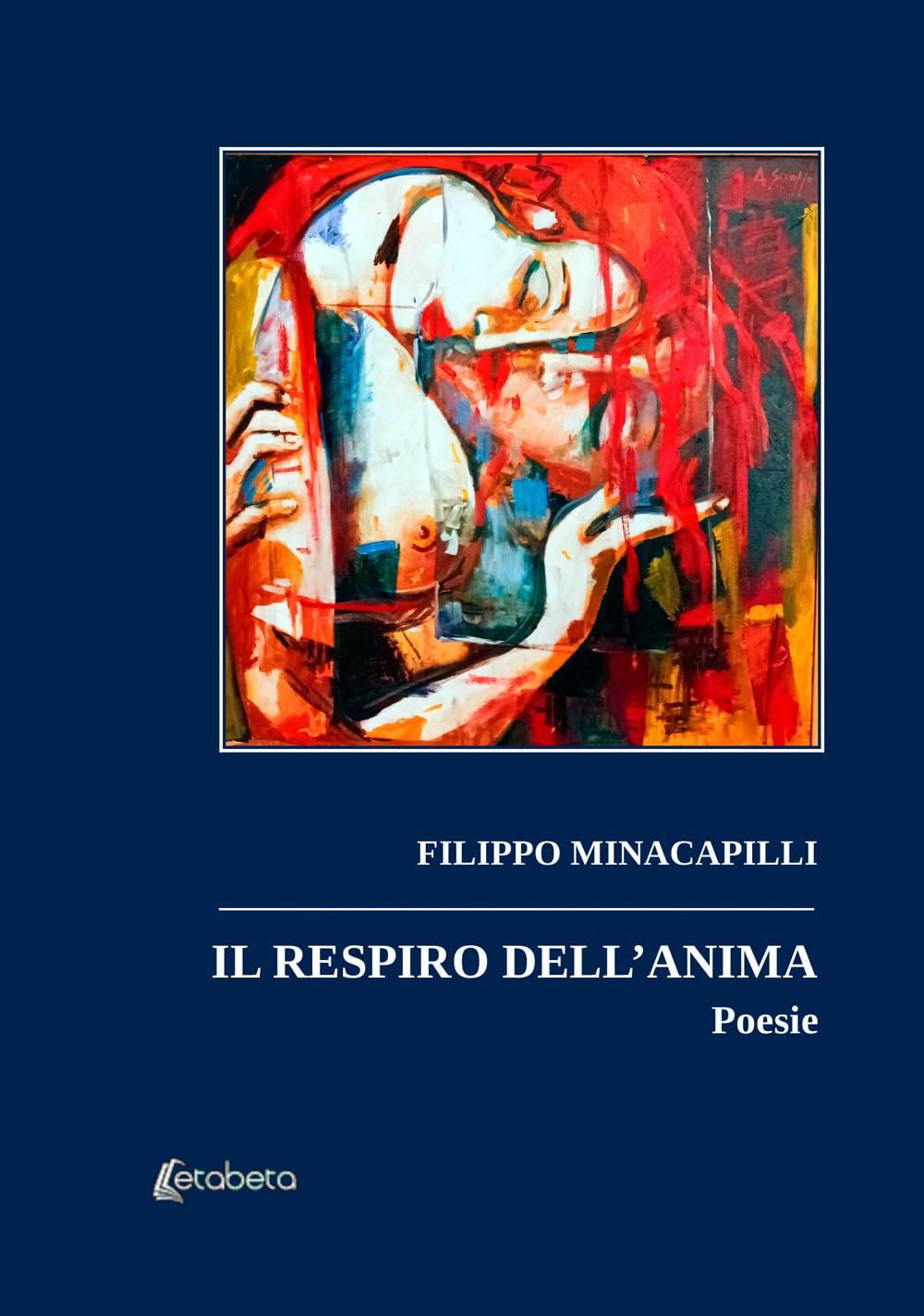 Libro "Il respiro dell'anima" di Filippo Minacapilli