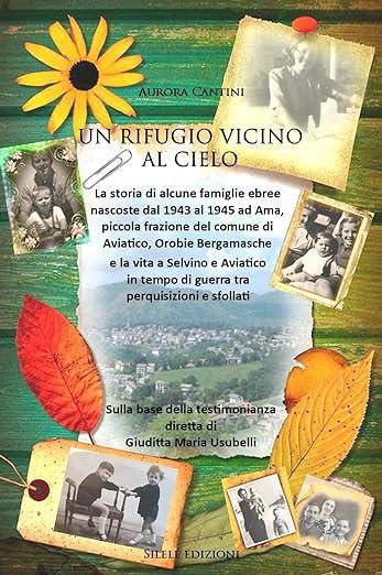 Libro "Un rifugio vicino al cielo" di Aurora Cantini