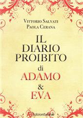 Libro "Il diario proibito di Adamo & Eva" di Vittorio Salvati