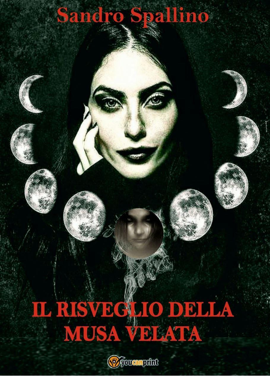 Libro "Il risveglio della musa velata" di Sandro Spallino