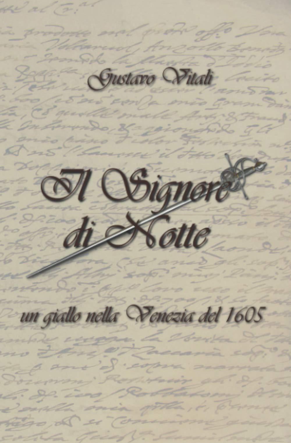 Libro "Il signore di notte" di Gustavo Vitali