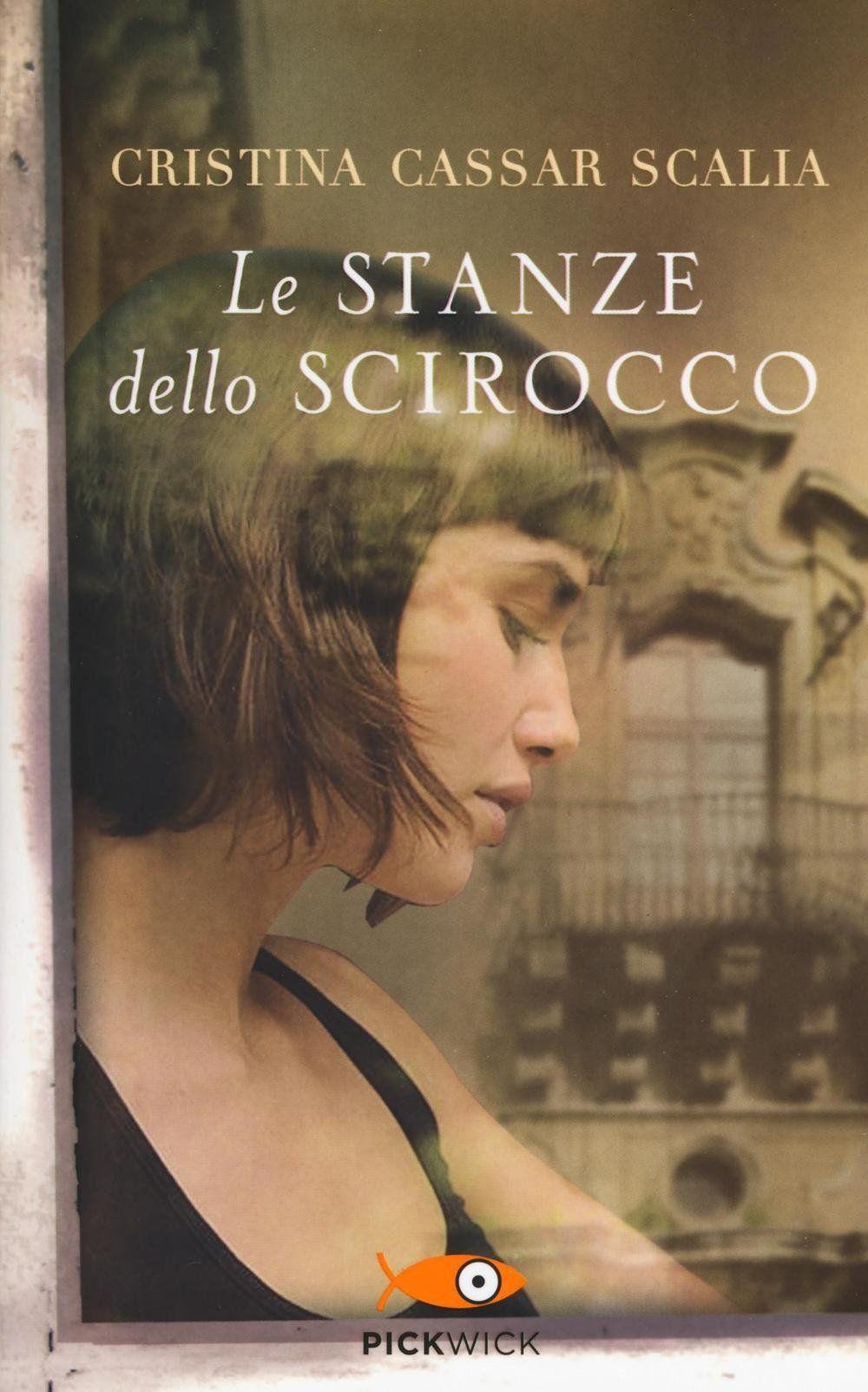 Libro "Le stanze dello scirocco" di Cristina Cassar Scalia