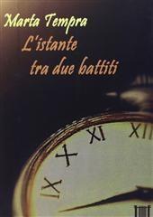 Libro "L'istante tra due battiti" di Marta Tempra