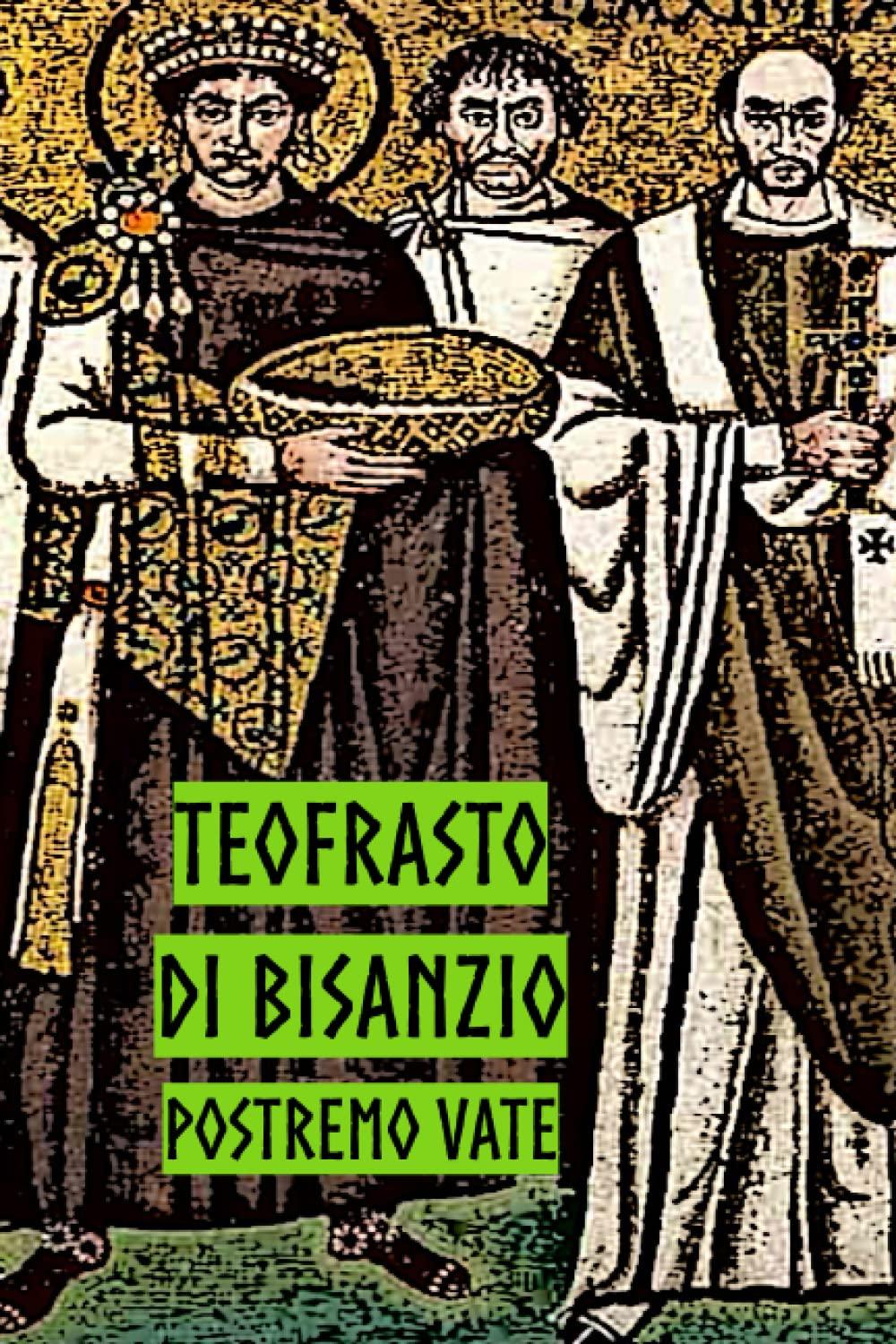 Libro "Teofrasto di Bisanzio" di Postremo Vate